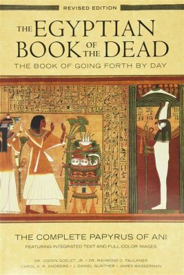 Journey to the Land of the Dead! An Egyptian Folk Tale From the 16th Century Exploring Themes of Greed, Betrayal, and the Inevitability of Fate.