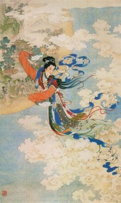  Quest for the Moon Goddess: Exploring Themes of Love, Sacrifice, and Immortality in Ancient Chinese Folklore!